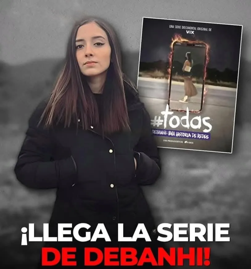 Estreno de la Historia de Debanhi en Vix: Un Recordatorio de Injusticias y Feminicidio en Nuevo León