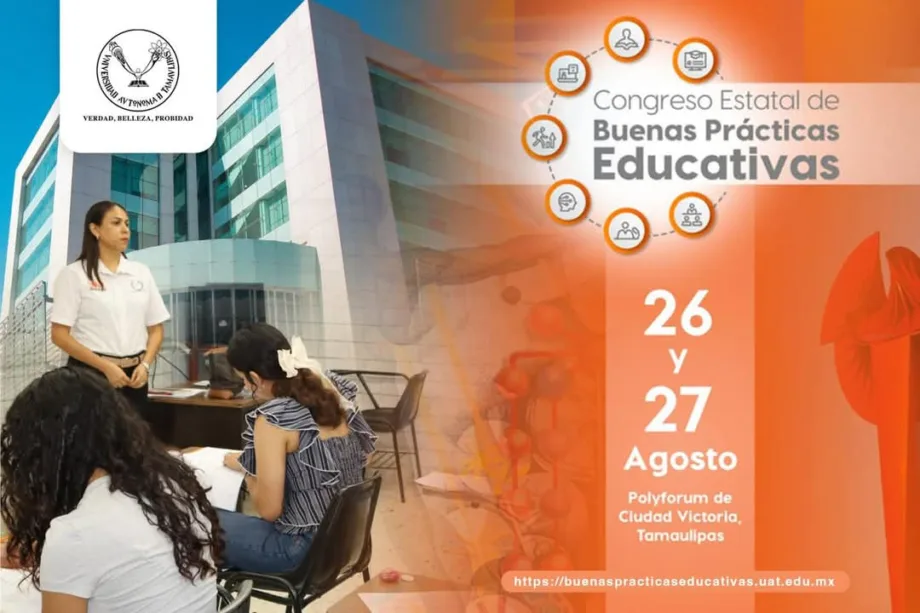 La UAT convoca al Congreso Estatal de Buenas Prácticas Educativas en Tamaulipas