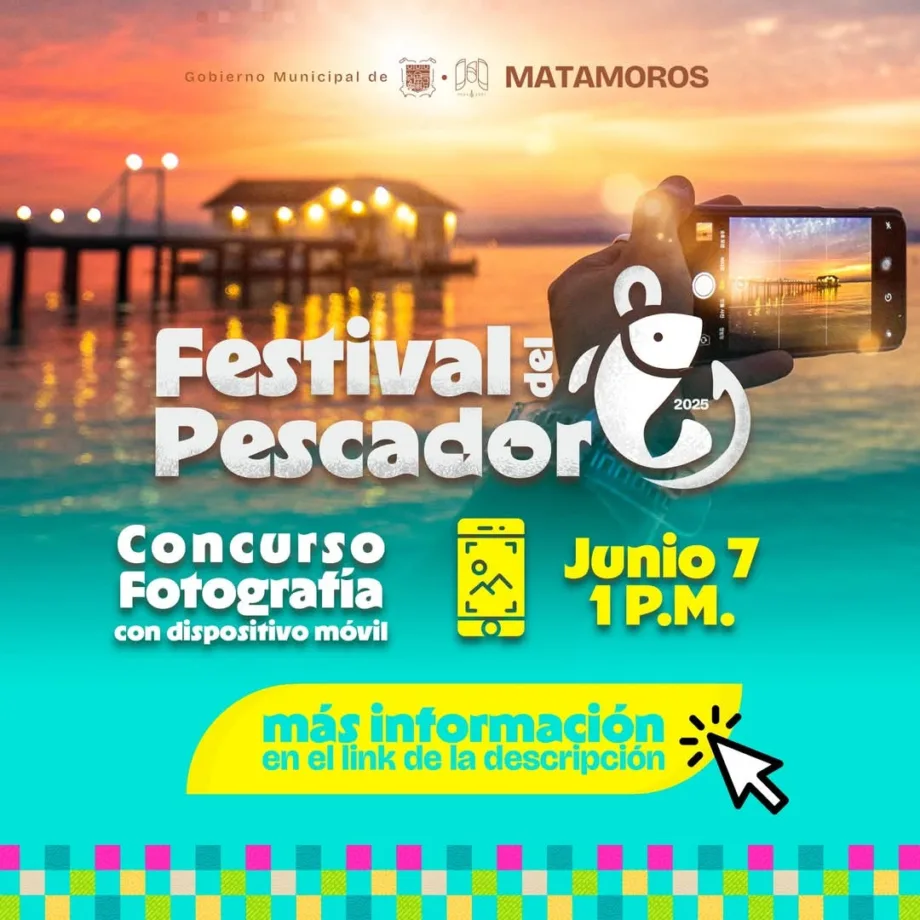 Gobierno Municipal de Matamoros lanza convocatoria al Concurso de Despicadoras en el marco del Festival del Pescador 2025